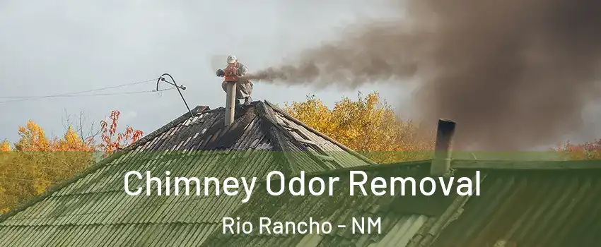  Chimney Odor Removal Rio Rancho - NM