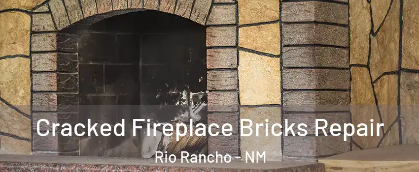  Cracked Fireplace Bricks Repair Rio Rancho - NM