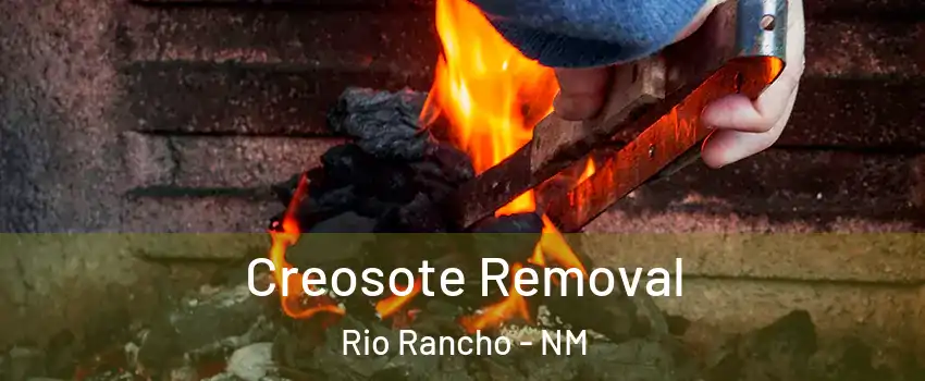  Creosote Removal Rio Rancho - NM