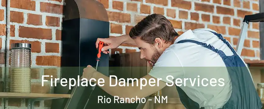  Fireplace Damper Services Rio Rancho - NM