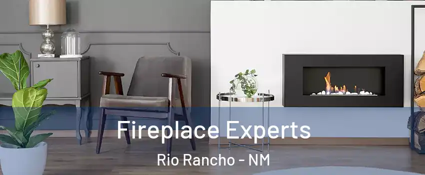  Fireplace Experts Rio Rancho - NM
