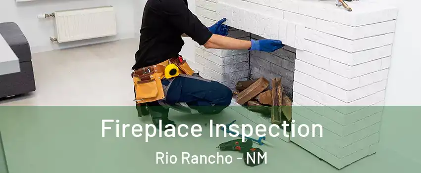  Fireplace Inspection Rio Rancho - NM