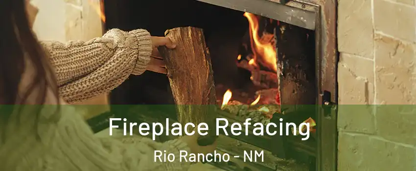  Fireplace Refacing Rio Rancho - NM