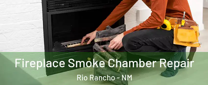  Fireplace Smoke Chamber Repair Rio Rancho - NM