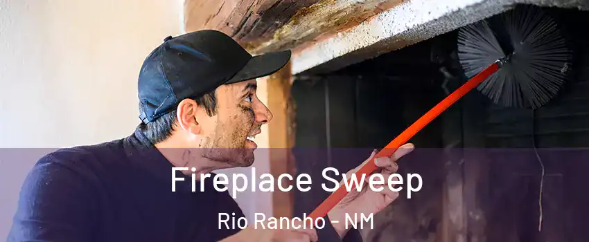  Fireplace Sweep Rio Rancho - NM