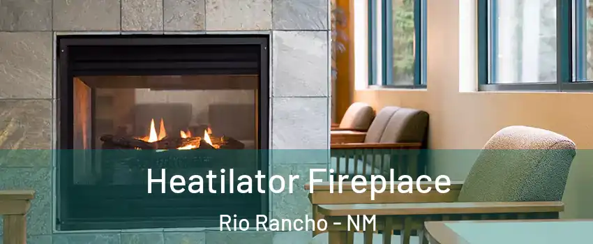  Heatilator Fireplace Rio Rancho - NM